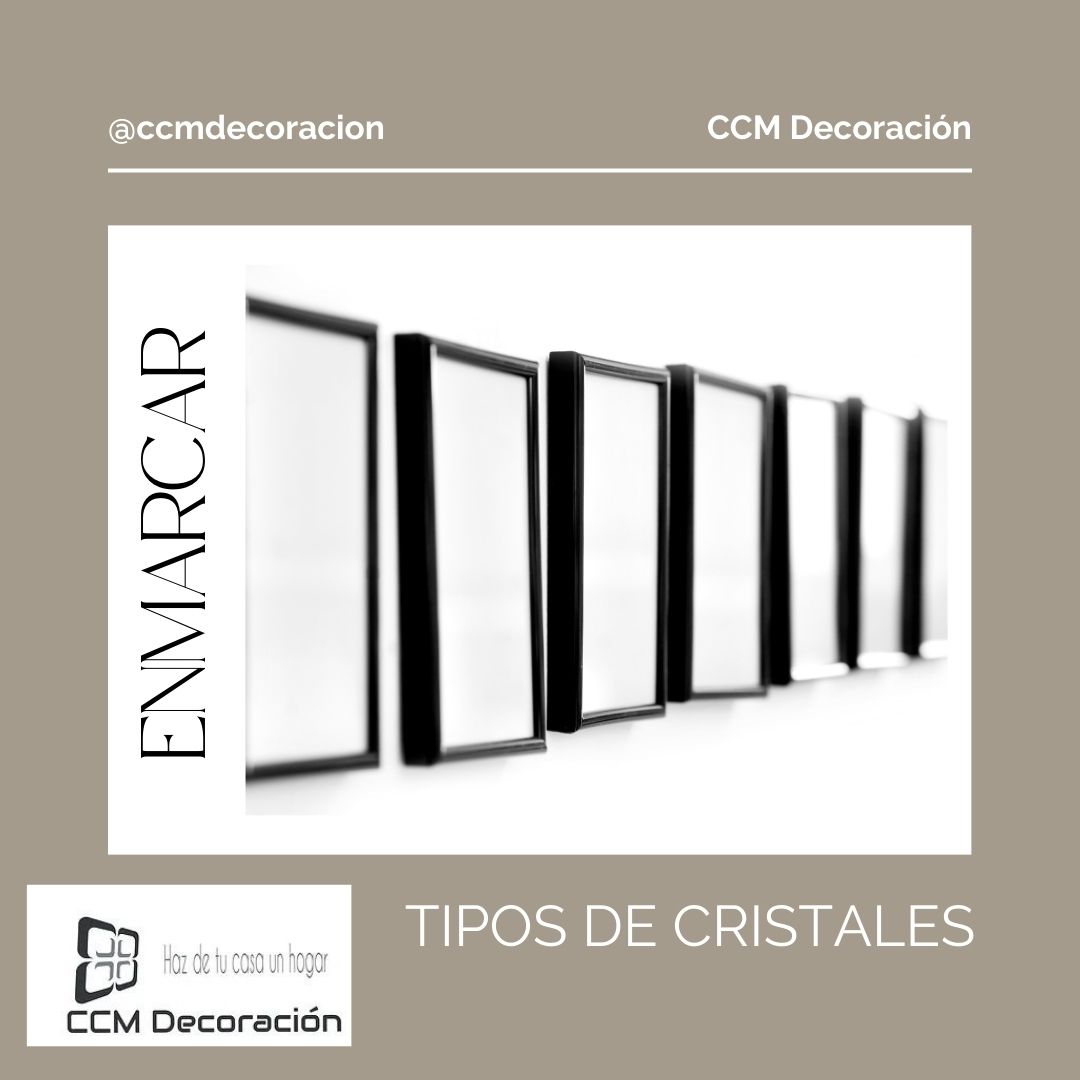 Tipos de vidrio para enmarcar